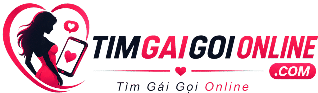 Tìm gái gọi online